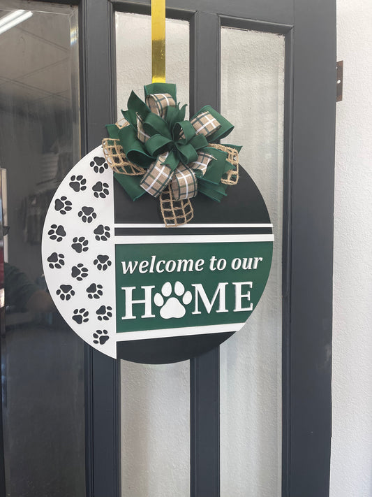 Welcome to Our Home Sign